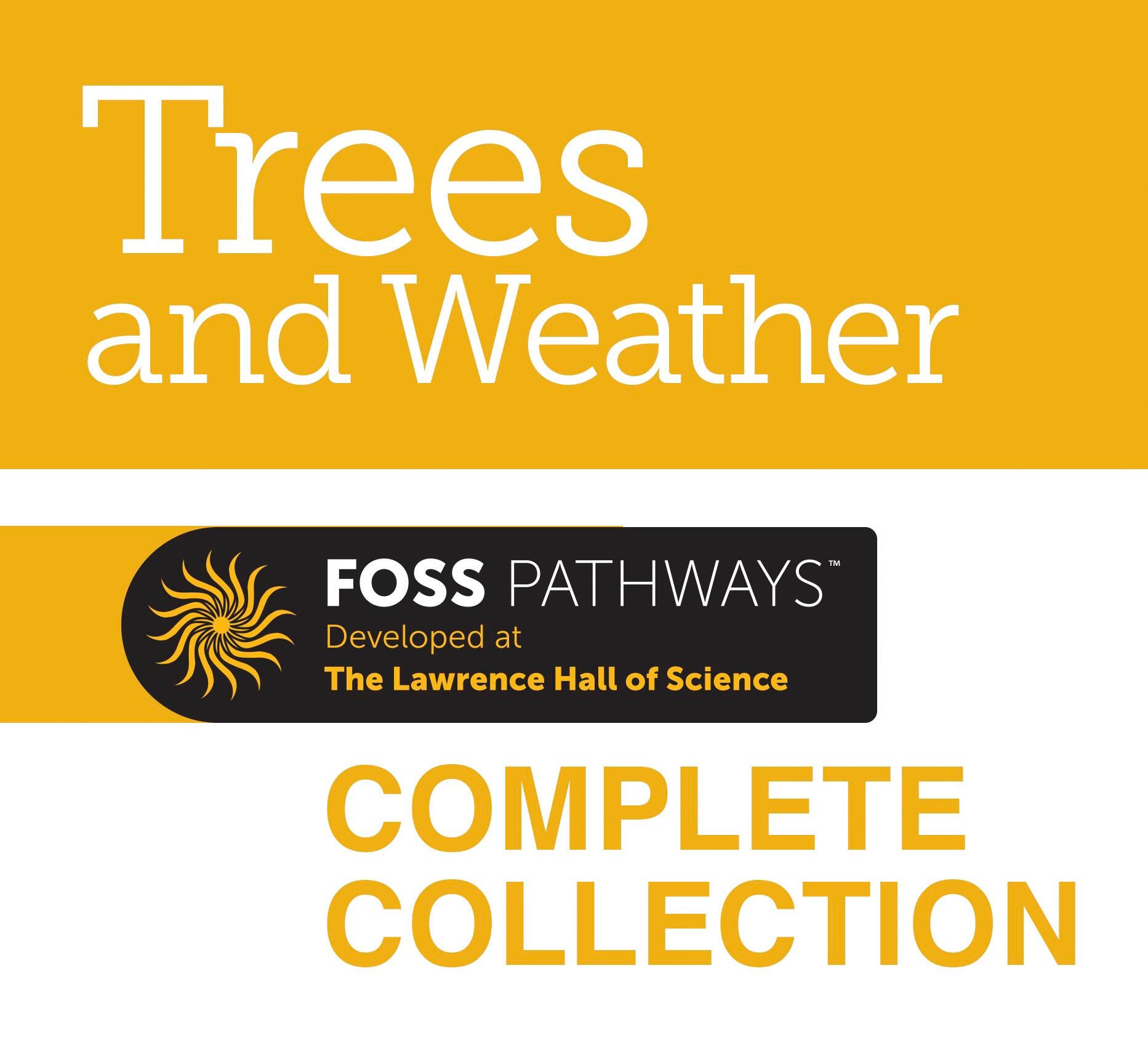 FOSS Pathways Trees and Weather Collection 2147919
