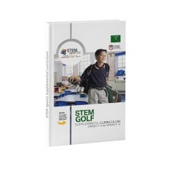 STEM Sports Golf Curriculum Manual Only, Grades 3 to 5 & 6 to 8
