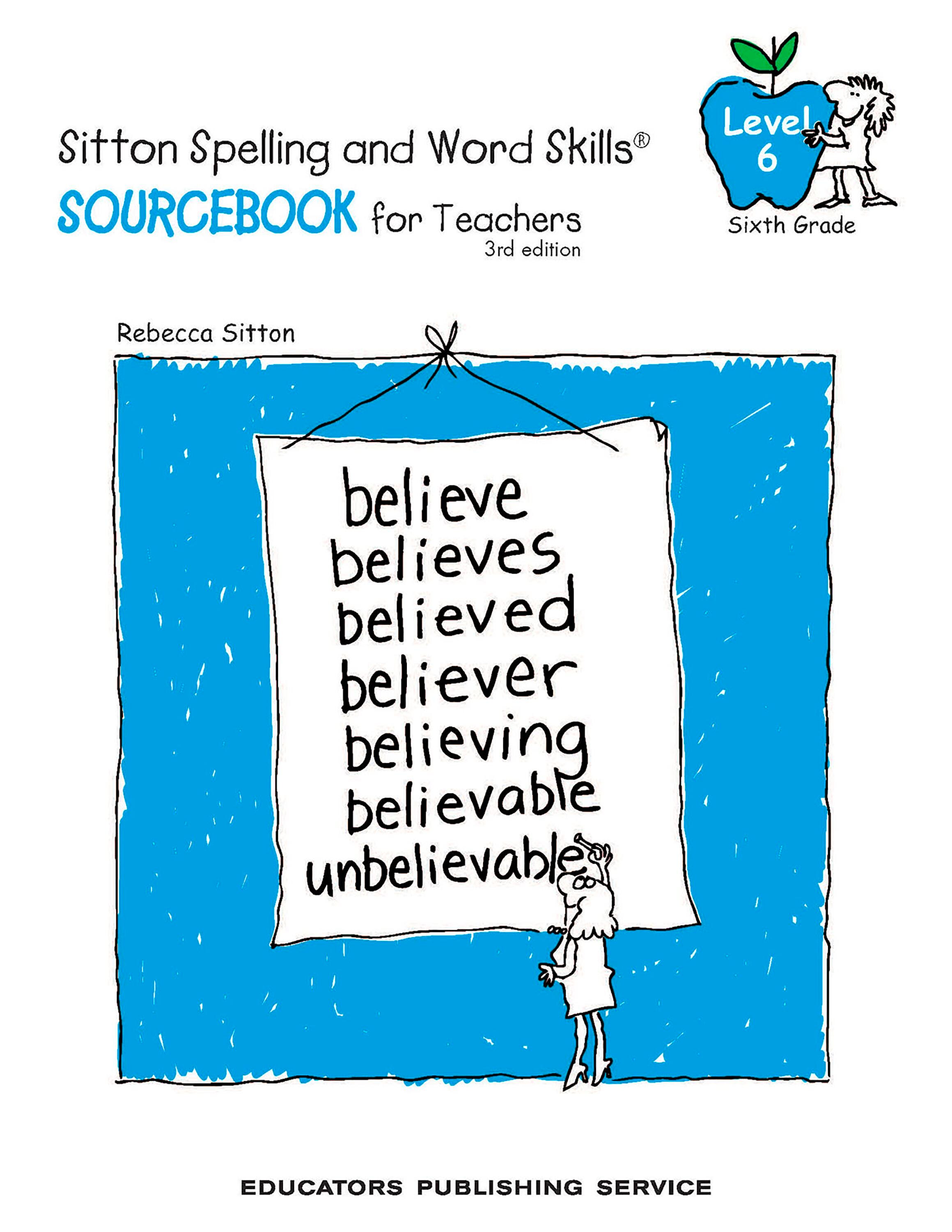 Image for Sitton Spelling Sourcebook for Teacher, Grade 6, Set of 1 Book and 5 Posters from School Specialty