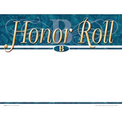 Achieve It! Honor Roll B Recognition Awards, Blank Item, 11 x 8-1/2 Inches, Pack of 25, Item Number 2105089