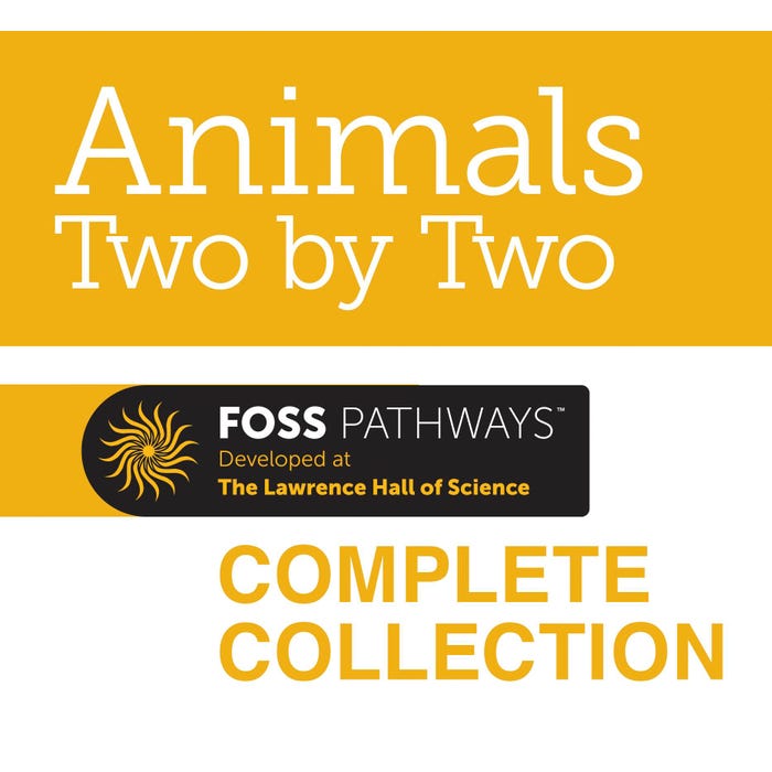 FOSS Pathways Grade K Animals Two by Two Collection