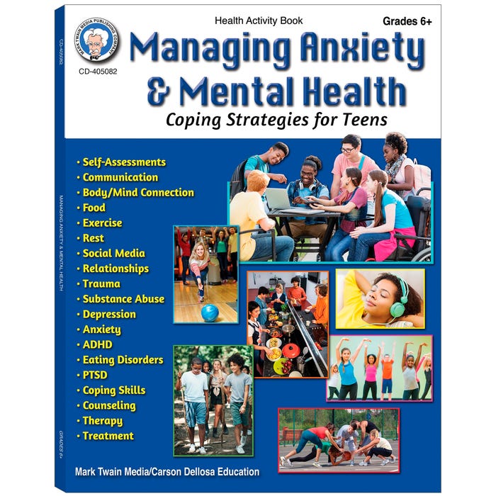 Carson Dellosa Managing Anxiety & Mental Health Workbook, Grades 6 - 12