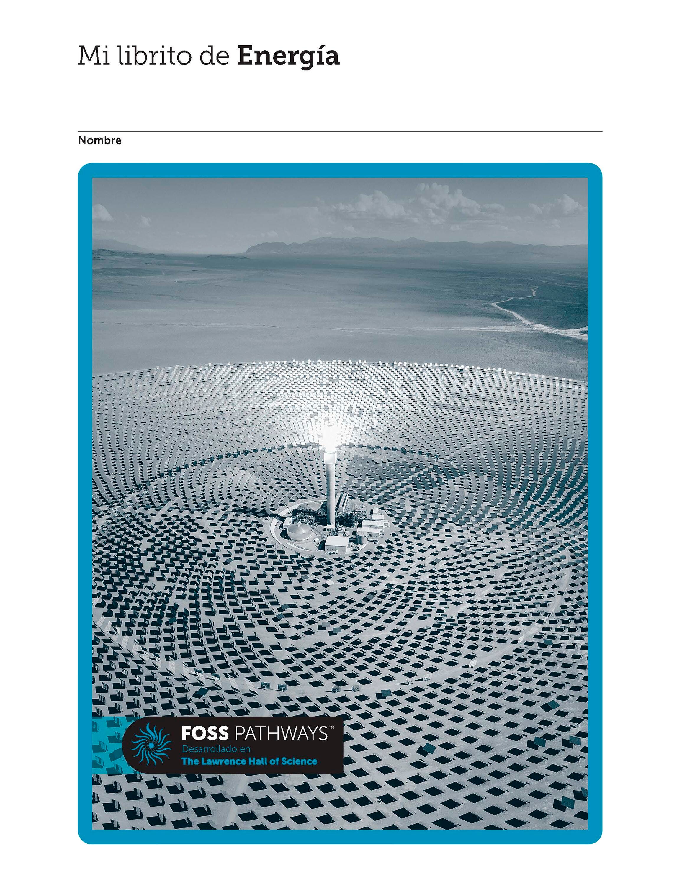 FOSS Pathways Energy Student Consumable Booklet, Spanish Edition 2143813