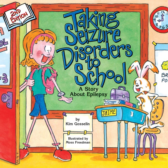 Jayjo Books Taking Seizure Disorders to School by Kim Gosselin