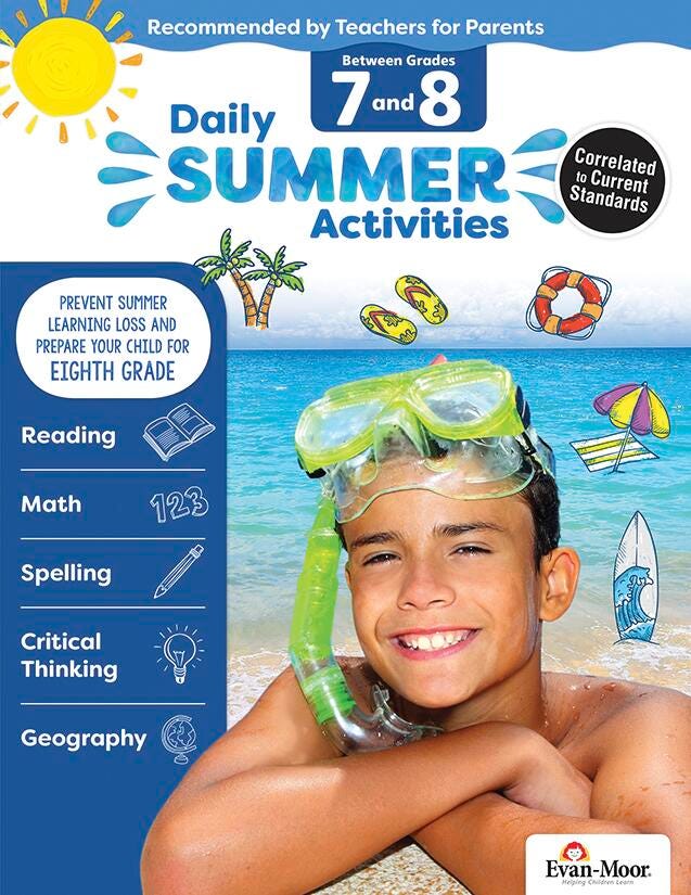Image for Evan-Moor Daily Summer Activities Workbook, 144 Pages, Grades 7 to 8 from School Specialty