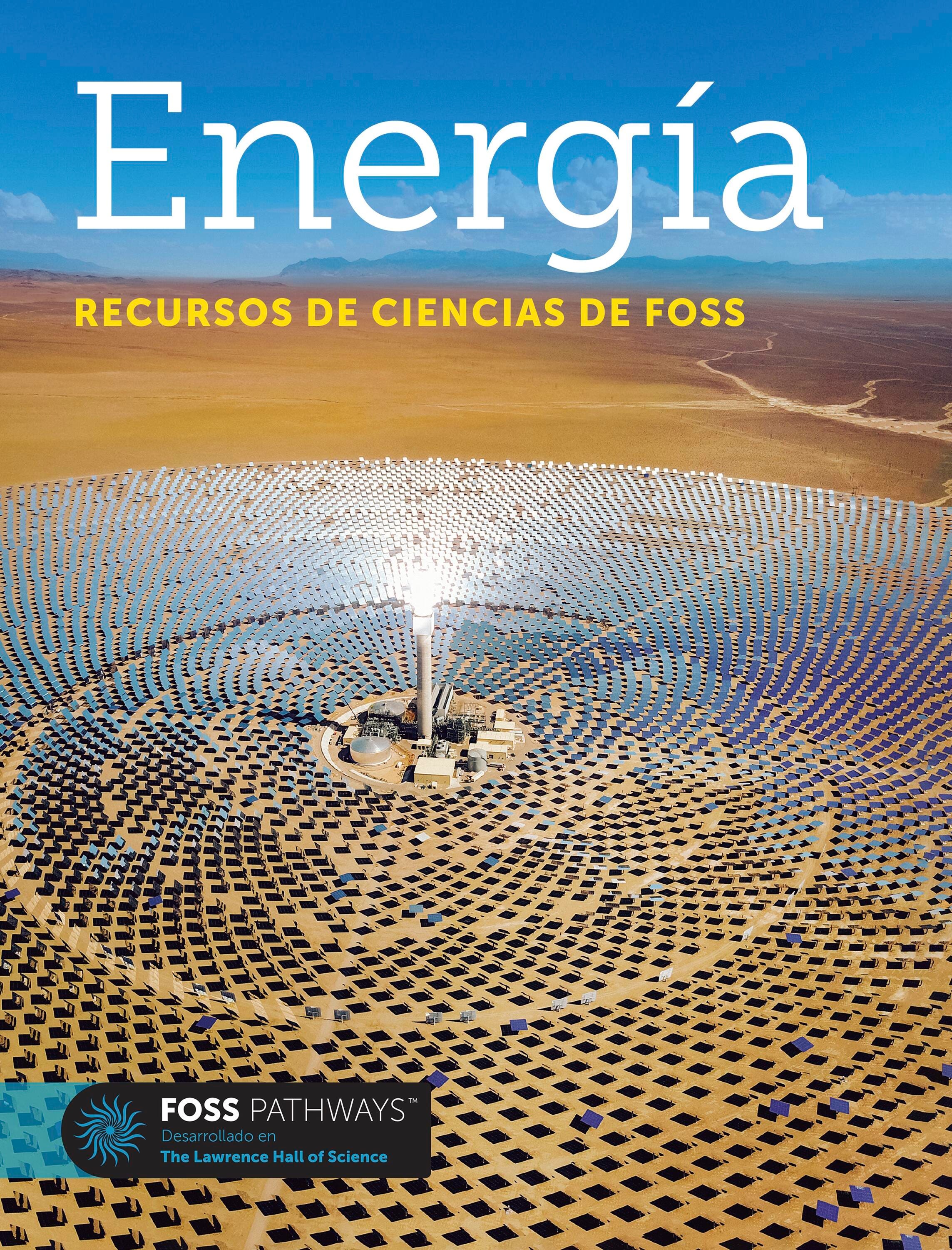 FOSS Pathways Energy Resources Student Book, Spanish Edition 2088617