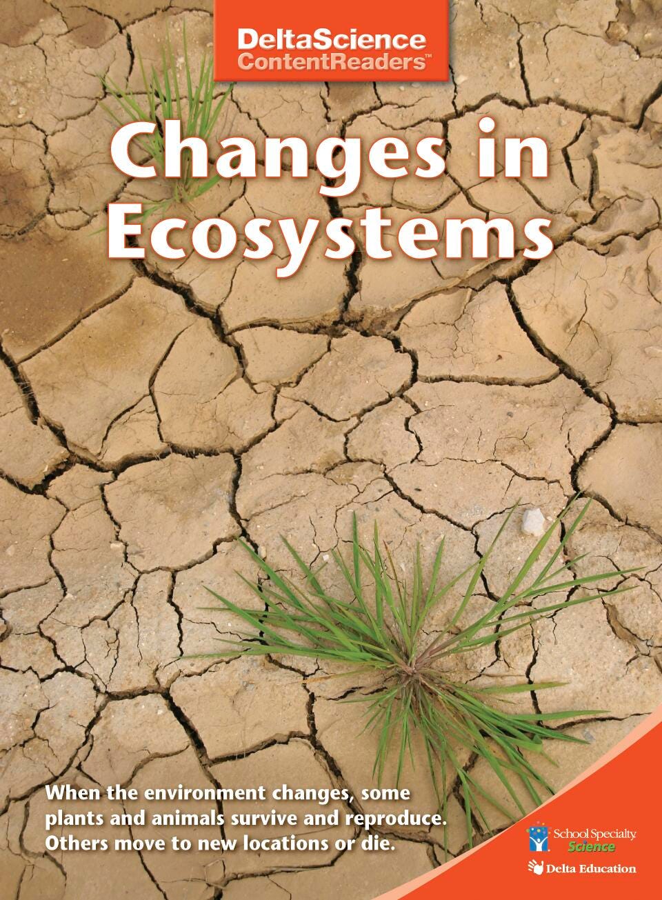 Delta Science Content Readers Changes in Ecosystems Red Book, Pack of 8, Item Number 1278098
