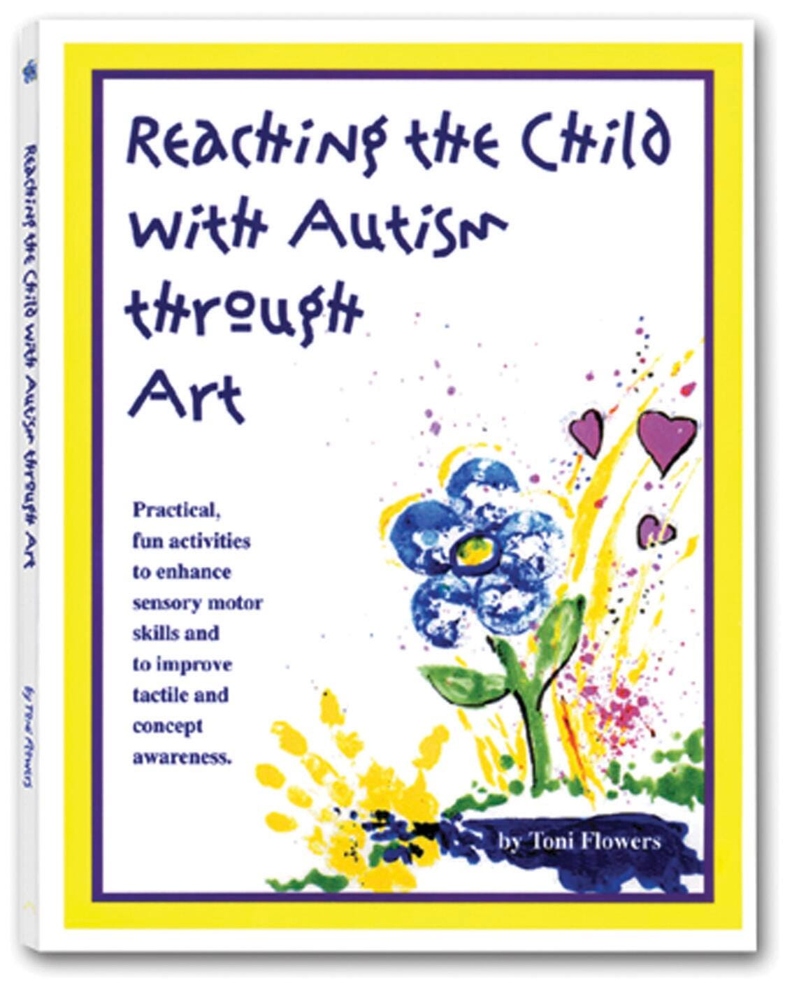 Reaching the Child with Autism through Art, 124 Pages 2160138