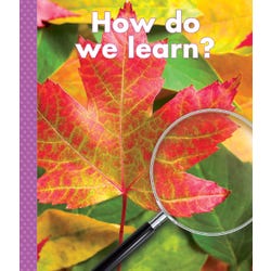 Delta Science Readers How Do We Learn? Collection