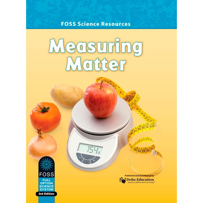 FOSS Third Edition Measuring Matter Science Resources Book