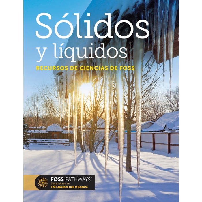 FOSS Pathways Solids and Liquids Science Resources Student Book, Spanish Edition