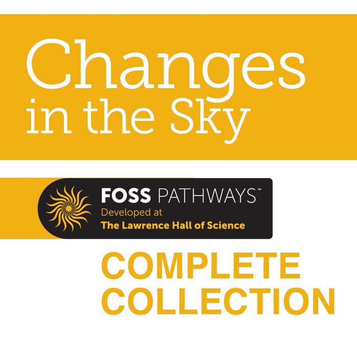 FOSS Pathways Changes in the Sky Collection, Grade 1