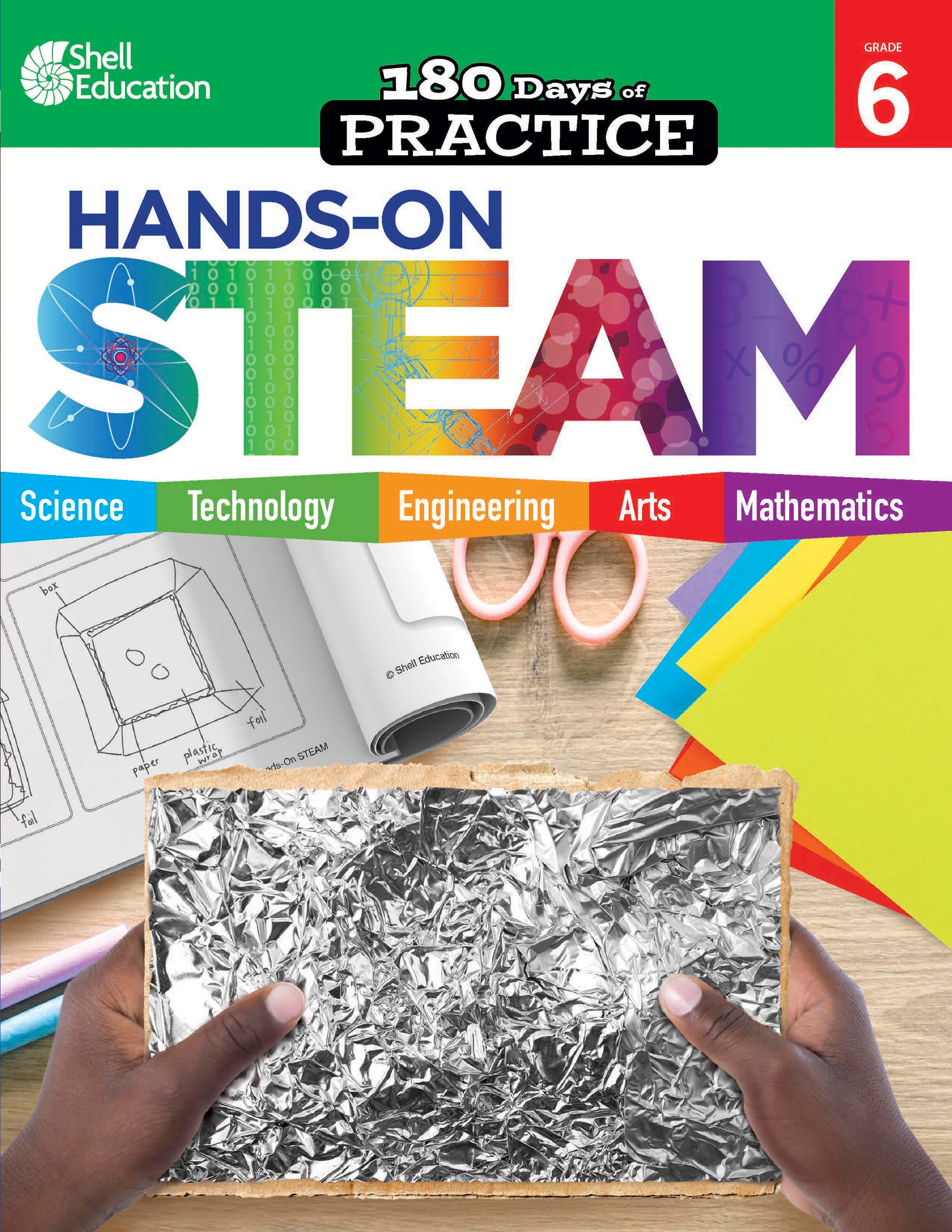 Shell Education Workbook 180 Days of Hands-On-Steam, Grade 6, Item Number 2097285