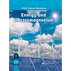 FOSS Third Edition Energy and Electromagnetism Science Resources Book, Item Number 1325246