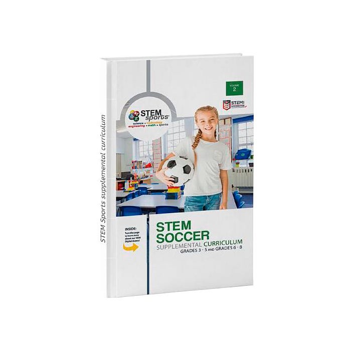 STEM Sports Soccer Curriculum Manual Only, Grades 3 to 5 & 6 to 8