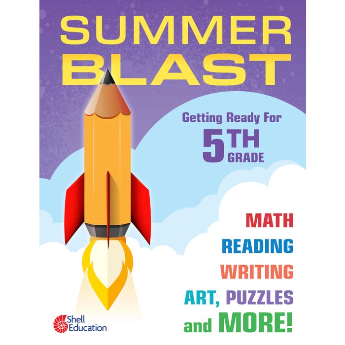 Shell Education Summer Blast: Getting Ready for Fifth Grade