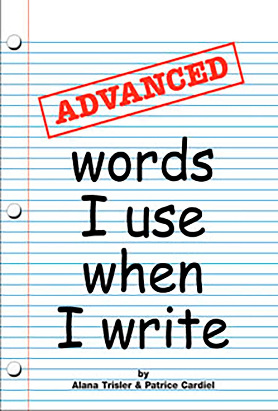 Image for EPS Advanced Words I Use When I Write Dictionaries, Set of 25 from School Specialty