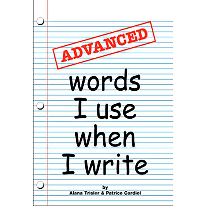 EPS Advanced Words I Use When I Write Dictionaries, Set of 25