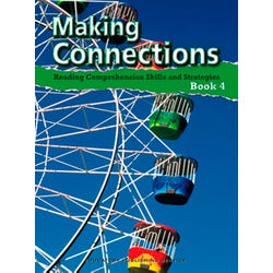 Image for Making Connections Student Book 4, Reading Comprehension Skills & Strategies, Grade 4 from School Specialty