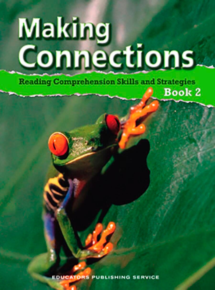 Image for Making Connections Student Book 2, Reading Comprehension Skills & Strategies, Grade 2 from School Specialty