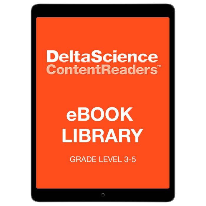 Delta Science Content eBooks, 24 Titles, 2 Levels, 48 Books, 5 Year Unlimited License
