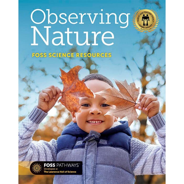 FOSS Pathways Observing Nature Science Resources Student Book