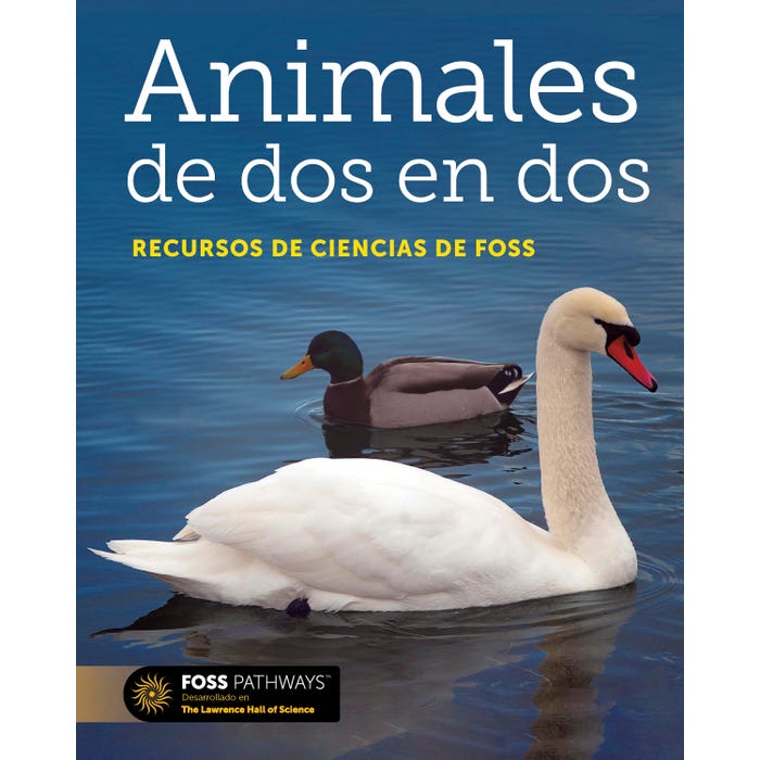 FOSS Pathways Animals Two by Two Science Resources Student Book, Spanish Edition, Pack of 8