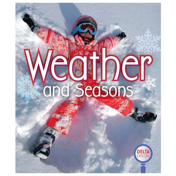 Delta Explore Primary Leveled Readers: Weather and Seasons Collections