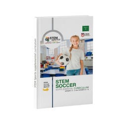 STEM Sports Soccer Curriculum Manual Only, Grades 3 to 5 & 6 to 8