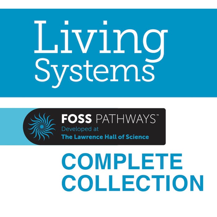 FOSS Pathways Living Systems Collection, Grade 5