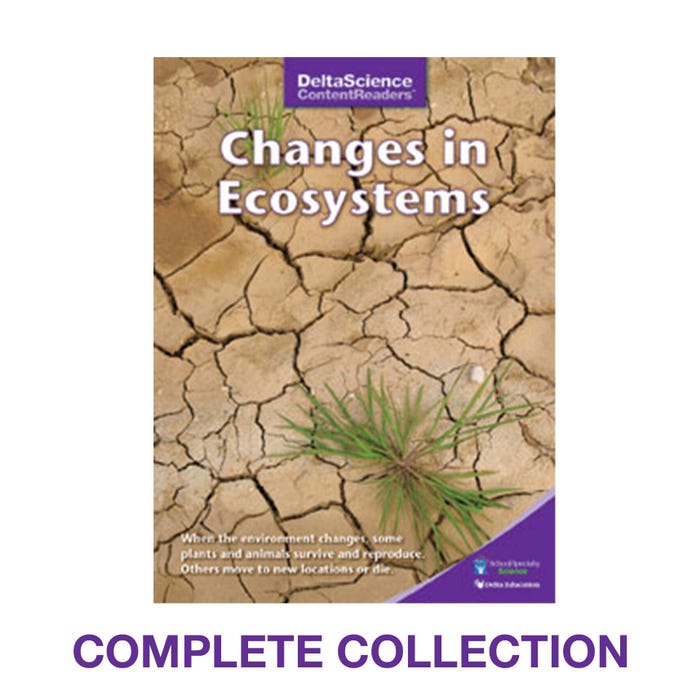 Delta Science Content Readers Changes In Ecosystems Collection